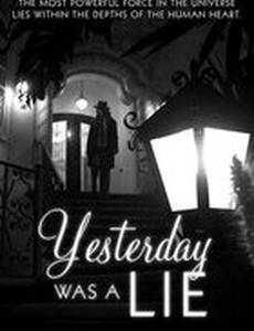 Вчера была ложь
