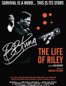 Б.Б. Кинг: Жизнь Райли