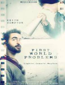 First World Problems