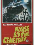 Постер из фильма "Дом на краю кладбища" - 1
