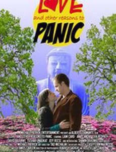 Love... and Other Reasons to Panic