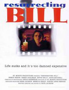 Resurrecting Bill