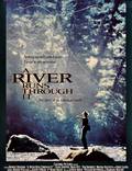 Постер из фильма "Там, где течет река" - 1