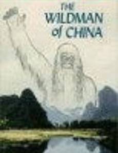 The Wildman of China