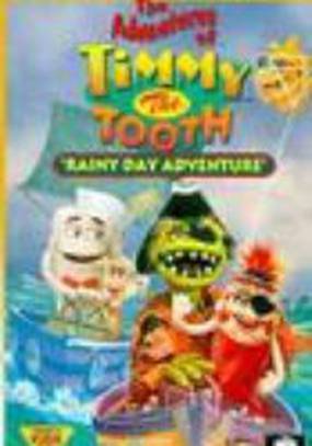 The Adventures of Timmy the Tooth: Rainy Day Adventure (видео)