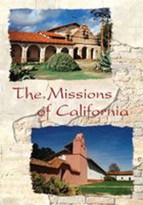 The Missions of California (видео)