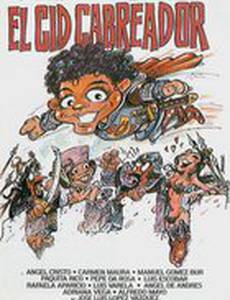 El Cid cabreador