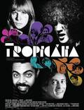 Постер из фильма "Тропикалия" - 1