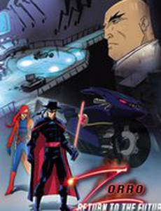 Зорро: Возвращение в будущее