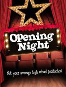 Opening Night