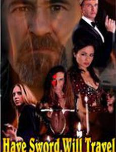 Have Sword Will Travel