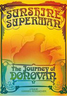Sunshine Superman: The Journey of Donovan (видео)