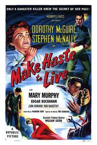 Постер Make Haste to Live