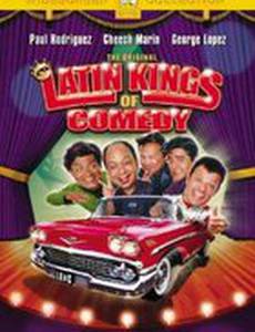 The Original Latin Kings of Comedy