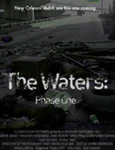 The Waters: Phase One