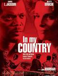 Постер из фильма "В моей стране" - 1
