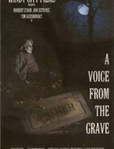 Voices from the Graves