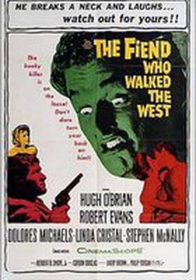 The Fiend Who Walked the West