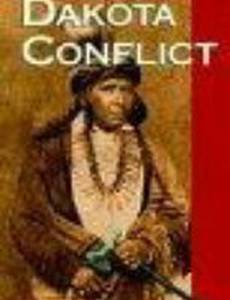 The Dakota Conflict