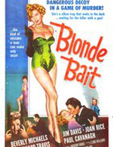 Blonde Bait