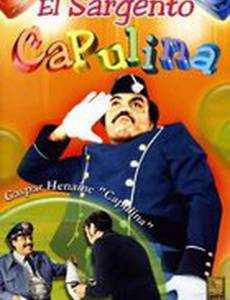 El sargento Capulina