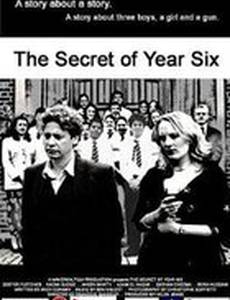 The Secret of Year Six