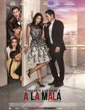 Постер из фильма "A la mala" - 1