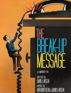 The Break-Up Message