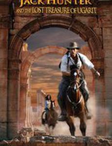 Джек Хантер: В поисках сокровищ Угарита (мини-сериал)
