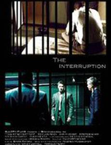 The Interruption