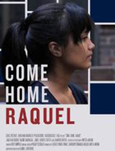 Come Home Raquel