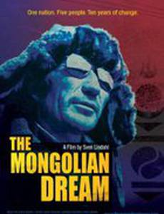 The Mongolian Dream