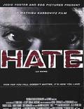Постер из фильма "Ненависть" - 1