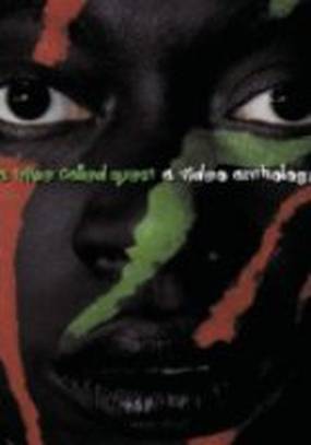 A Tribe Called Quest: The Video Anthology (видео)