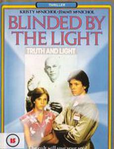 Blinded by the Light