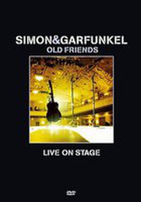 Simon and Garfunkel: Old Friends - Live on Stage (видео)