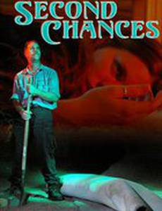 Second Chances (видео)