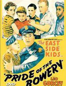 Pride of the Bowery