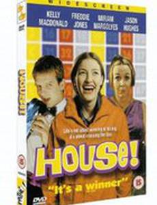 House!
