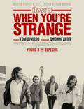 Постер из фильма "The Doors. When you`re strange" - 1