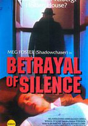 Betrayal of Silence