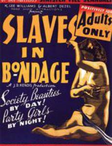 Slaves in Bondage