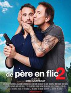 De père en flic 2