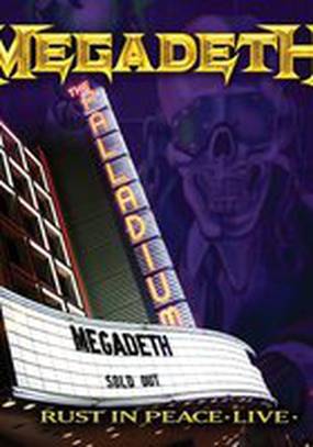 Megadeth: Rust in Peace Live (видео)