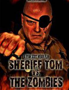 Шериф Том против зомби