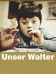 Наш Вальтер (мини-сериал)