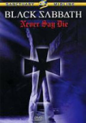 Black Sabbath: Never Say Die