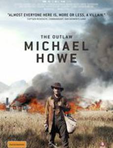 The Outlaw Michael Howe