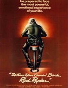 When You Comin' Back, Red Ryder?