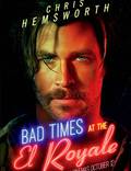Постер из фильма "Плохие времена в "Эль Рояле" " - 1